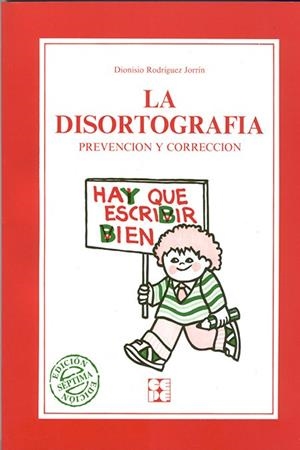 DISORTOGRAFIA.PREVENCION Y CORRECCION | 9788486235307 | RODRIGUEZ JORRIN | Galatea Llibres | Librería online de Reus, Tarragona | Comprar libros en catalán y castellano online