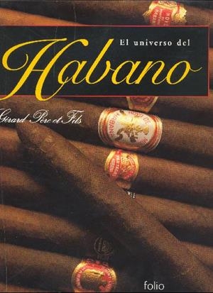 UNIVERSO DEL HABANO, EL | 9788441307544 | PERE ET FILS, GERARD | Galatea Llibres | Librería online de Reus, Tarragona | Comprar libros en catalán y castellano online
