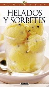 HELADOS Y SORBETES | 9788430583638 | Galatea Llibres | Librería online de Reus, Tarragona | Comprar libros en catalán y castellano online