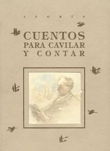 CUENTOS PARA CAVILAR Y CONTAR | 9788489142183 | AZORIN | Galatea Llibres | Llibreria online de Reus, Tarragona | Comprar llibres en català i castellà online