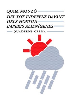 DEL TOT INDEFENS DAVANT DELS HOSTILS.IMPERIS ALIENIGENES | 9788477271956 | MONZO, QUIM | Galatea Llibres | Llibreria online de Reus, Tarragona | Comprar llibres en català i castellà online