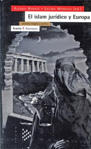 ISLAM JURIDICO Y EUROPA, EL | 9788474263381 | BORRAS, ALEGRIA, SALIMA MERNISSI | Galatea Llibres | Llibreria online de Reus, Tarragona | Comprar llibres en català i castellà online
