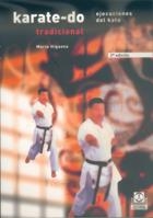 KARATE-DO TRADICIONAL VOL.II  (DIP) | 9788480193283 | HIGAONNA, MORIO | Galatea Llibres | Librería online de Reus, Tarragona | Comprar libros en catalán y castellano online