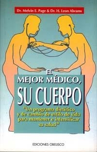MEJOR MEDICO, SU CUERPO, EL | 9788477206262 | MELVIN, PAGE... | Galatea Llibres | Llibreria online de Reus, Tarragona | Comprar llibres en català i castellà online