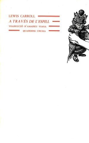 ALICIA A TRAVES DE L'ESPILL | 9788485704675 | CARROLL, LEWIS | Galatea Llibres | Librería online de Reus, Tarragona | Comprar libros en catalán y castellano online