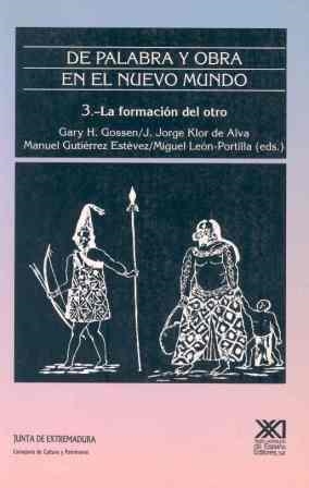 DE PALABRA Y OBRA EN EL NUEVO MUNDO 3 | 9788432307980 | LEÓN-PORTILLA, MIGUEL/GUTIÉRREZ ESTÉVEZ, MANUEL | Galatea Llibres | Librería online de Reus, Tarragona | Comprar libros en catalán y castellano online
