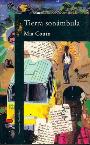 TIERRA SONANBULA | 9788420429472 | COUTA, MIA | Galatea Llibres | Librería online de Reus, Tarragona | Comprar libros en catalán y castellano online
