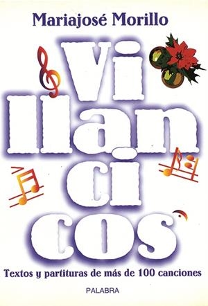 VILLANCICOS.TEXTOS Y PARTITURAS DEMAS DE 100 CANCIONES | 9788482392080 | MORILLO, MARIAJOSE | Galatea Llibres | Llibreria online de Reus, Tarragona | Comprar llibres en català i castellà online