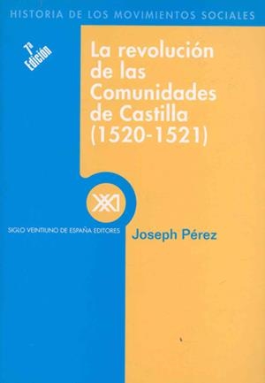 REVOLUCION DE LAS COMUNIDADES DE CASTILLA 1520-1521 | 9788432302855 | PEREZ, JOSEPH | Galatea Llibres | Llibreria online de Reus, Tarragona | Comprar llibres en català i castellà online