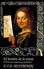 HOMBRE DE LA ARENA 13 HISTORIAS SINISTRAS Y NOCTURNAS, EL | 9788477022220 | HOFFMANN | Galatea Llibres | Llibreria online de Reus, Tarragona | Comprar llibres en català i castellà online