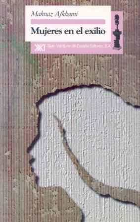 MUJERES EN EL EXILIO | 9788432309786 | AFKHAMI, MAHNAZ | Galatea Llibres | Librería online de Reus, Tarragona | Comprar libros en catalán y castellano online