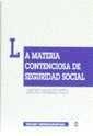 MATERIA CONTENCIOSA DE SEGURIDAD SOCIAL, LA | 9788480025683 | MARQUEZPRIETO, ANTONIO | Galatea Llibres | Librería online de Reus, Tarragona | Comprar libros en catalán y castellano online