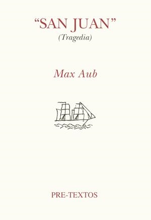 SAN JUAN (/TRAGEDIA) | 9788481911855 | AUB, MAX | Galatea Llibres | Llibreria online de Reus, Tarragona | Comprar llibres en català i castellà online