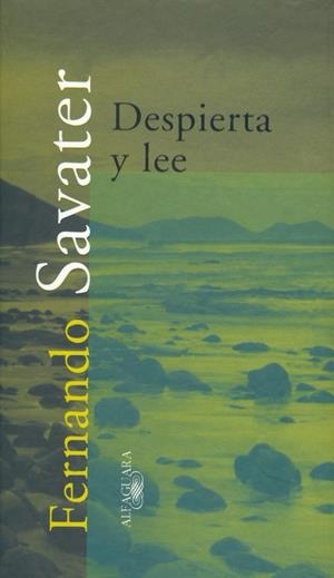 DESPIERTA Y LEE | 9788420483528 | SAVATER, FERNANDO | Galatea Llibres | Librería online de Reus, Tarragona | Comprar libros en catalán y castellano online