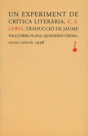 EXPERIMENT DE CRITICA LITERARIA, UN | 9788477271949 | VALLCORBA PLANA, JAUME | Galatea Llibres | Librería online de Reus, Tarragona | Comprar libros en catalán y castellano online