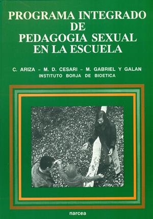 PROGRAMA INTEGRADO DE PEDADOGIA SEXUAL EN LA ESCUELA | 9788427709706 | ARIZA, C. | Galatea Llibres | Llibreria online de Reus, Tarragona | Comprar llibres en català i castellà online