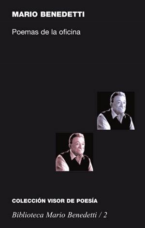 POEMAS DE LA OFICINA.VOL.2.(BIBL.MARIO BENEDETTI) | 9788475227023 | BENEDETTI, MARIO | Galatea Llibres | Llibreria online de Reus, Tarragona | Comprar llibres en català i castellà online