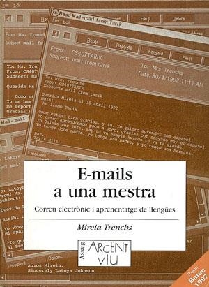 E-MAILS A UNA MESTRA | 9788479354756 | TRENCHS, MIREIA | Galatea Llibres | Llibreria online de Reus, Tarragona | Comprar llibres en català i castellà online