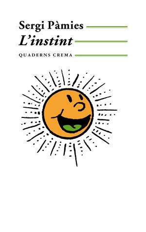 INSTINT, L' | 9788477271017 | PAMIES, SERGI | Galatea Llibres | Librería online de Reus, Tarragona | Comprar libros en catalán y castellano online