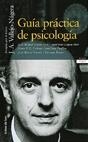 GUIA PRACTICA DE PSICOLOGIA | 9788478809240 | VALLEJO-NAJERA | Galatea Llibres | Llibreria online de Reus, Tarragona | Comprar llibres en català i castellà online