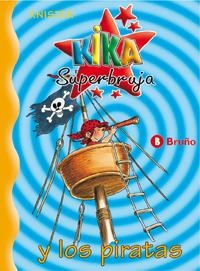 KIKA SUPERBRUJA Y LOS PIRATAS 2 | 9788421634219 | KNISTER | Galatea Llibres | Librería online de Reus, Tarragona | Comprar libros en catalán y castellano online