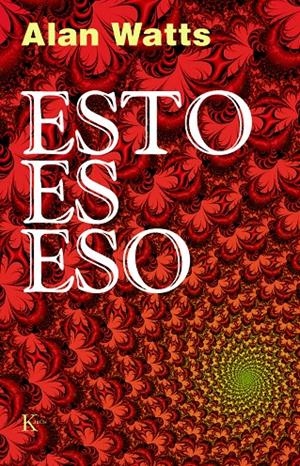 ESTO ES ESO                (DIP) | 9788472452343 | WATTS, ALAN | Galatea Llibres | Llibreria online de Reus, Tarragona | Comprar llibres en català i castellà online