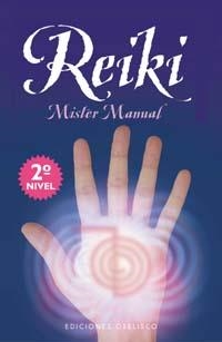 REIKI | 9788477206163 | MISTER, MANUAL | Galatea Llibres | Llibreria online de Reus, Tarragona | Comprar llibres en català i castellà online