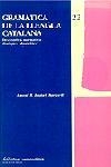GRAMATICA DE LA LLENGUA CATALANA | 9788482560533 | BADIA I MARGARIT, ANTONI M. | Galatea Llibres | Librería online de Reus, Tarragona | Comprar libros en catalán y castellano online