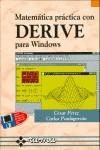 MATEMATICA PRACTICA CON DERIVE PARA WINDOWS | 9788478972807 | PEREZ, CESAR | Galatea Llibres | Librería online de Reus, Tarragona | Comprar libros en catalán y castellano online