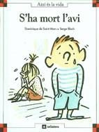 S'HA MORT L'AVI | 9788424644147 | DE SAINT MARS, DOMINIQUE | Galatea Llibres | Librería online de Reus, Tarragona | Comprar libros en catalán y castellano online