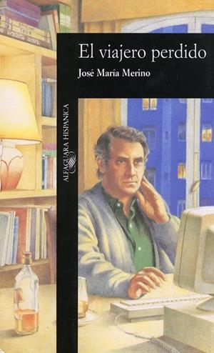 VIAJERO PERDIDO, EL | 9788420480701 | MERINO, JOSE MARIA | Galatea Llibres | Llibreria online de Reus, Tarragona | Comprar llibres en català i castellà online