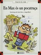 MAX ES UN POCATRAÇA, EN | 9788424644161 | DE SAINT MARS, DOMINIQUE | Galatea Llibres | Librería online de Reus, Tarragona | Comprar libros en catalán y castellano online