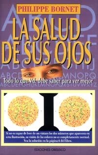 SALUD DE SUS OJOS, LA | 9788477205388 | BORNET, PHILIPPE | Galatea Llibres | Llibreria online de Reus, Tarragona | Comprar llibres en català i castellà online