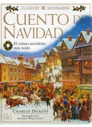 CUENTO DE NAVIDAD.CLASICOS ILUSTRADO | 9788428211390 | DICKENS, CHARLES | Galatea Llibres | Librería online de Reus, Tarragona | Comprar libros en catalán y castellano online