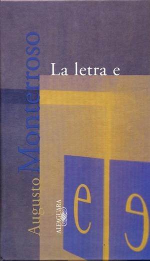 LETRA E, LA | 9788420429267 | MONTERROSO, AUGUSTO | Galatea Llibres | Librería online de Reus, Tarragona | Comprar libros en catalán y castellano online