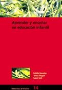 APRENDER Y ENSEÑAR EN EDUCACION INFANTIL | 9788478271948 | BASSEDAS - HUGUET - SOLE | Galatea Llibres | Librería online de Reus, Tarragona | Comprar libros en catalán y castellano online