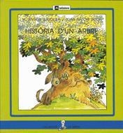 HISTORIA D'UN ARBRE | 9788424622725 | GARDELLA, M.ANGELS - POCH, JOAN ANTONI | Galatea Llibres | Librería online de Reus, Tarragona | Comprar libros en catalán y castellano online
