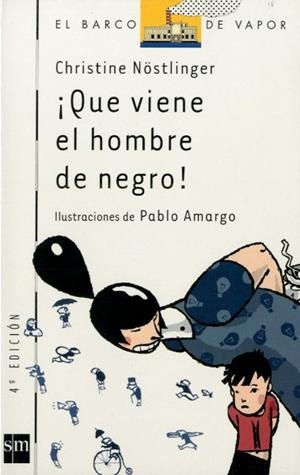 QUE VIENE EL HOMBRE DE NEGRO! | 9788434861817 | NOSTLINGER, CHRISTINE | Galatea Llibres | Librería online de Reus, Tarragona | Comprar libros en catalán y castellano online