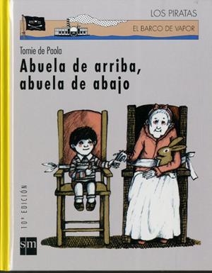 ABUELA DE ARRIBA, ABUELA DE ABAJO | 9788434862838 | DE PAOLA, TOMIE | Galatea Llibres | Librería online de Reus, Tarragona | Comprar libros en catalán y castellano online