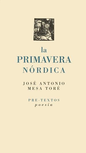 PRIMAVERA NORDICA, LA | 9788481912098 | MESA TORE, JOSE ANTONIO | Galatea Llibres | Librería online de Reus, Tarragona | Comprar libros en catalán y castellano online