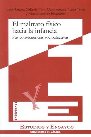 MALTRATO FISICO HACIA LA INFANCIA, EL | 9788474966893 | VARIOS AUTORES | Galatea Llibres | Llibreria online de Reus, Tarragona | Comprar llibres en català i castellà online
