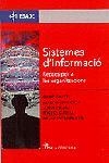 SISTEMES D'INFORMACIO. REPTES PER A LES ORGANITZACIONS | 9788482566788 | COLET, ENRIC - CORNELLA, ALFONS, ALTRES | Galatea Llibres | Llibreria online de Reus, Tarragona | Comprar llibres en català i castellà online