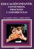EDUCACION INFANTIL. CONTENIDOS, PROCESOS Y EXPERIENCIAS | 9788427712416 | SAINZ, Mª CARMEN | Galatea Llibres | Llibreria online de Reus, Tarragona | Comprar llibres en català i castellà online