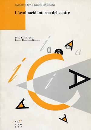 AVALUACIO INTERNA DEL CENTRE, L' | 9788489149397 | BORRELL I CLOSA, ELVIRA | Galatea Llibres | Llibreria online de Reus, Tarragona | Comprar llibres en català i castellà online