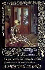 HABITACION DEL "DRAGON VOLADOR" Y OTROS CUENTOS DE TERROR Y | 9788477022435 | SHERIDAN LE FANU, J,. | Galatea Llibres | Llibreria online de Reus, Tarragona | Comprar llibres en català i castellà online