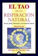 TAO DE LA RESPIRACION NATURAL, EL | 9788488242617 | LEWIS, DENNIS | Galatea Llibres | Librería online de Reus, Tarragona | Comprar libros en catalán y castellano online