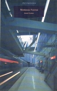 NORMAN FOSTER | 9788446008446 | TREIBER, DANIEL | Galatea Llibres | Librería online de Reus, Tarragona | Comprar libros en catalán y castellano online