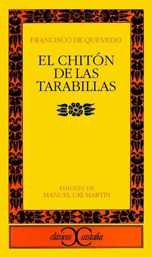 EL CHITON DE LAS TARABILLAS | 9788470397998 | QUEVEDO, FRANCISCO DE | Galatea Llibres | Llibreria online de Reus, Tarragona | Comprar llibres en català i castellà online