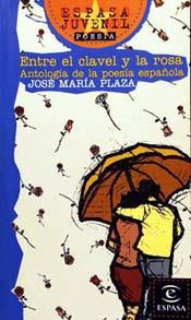 ENTRE EL CLAVEL Y LA ROSA | 9788423990467 | PLAZA, JOSE MARIA | Galatea Llibres | Librería online de Reus, Tarragona | Comprar libros en catalán y castellano online