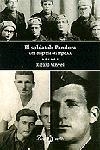 SOLDAT DE PANDORA, EL. UNA BIOGRAFIA DEL SEGLE XX | 9788482566153 | VINYES, RICARD | Galatea Llibres | Llibreria online de Reus, Tarragona | Comprar llibres en català i castellà online